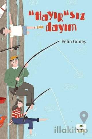 ''Hayır''sız Dayım