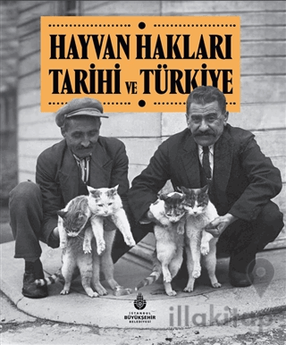 Hayvan Hakları Tarihi ve Türkiye