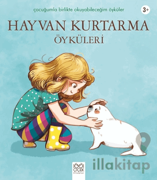 Hayvan Kurtarma Öyküleri