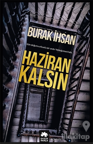 Haziran Kalsın