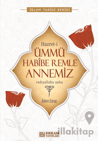 Hazreti Ümmü Habibe Remle Annemiz