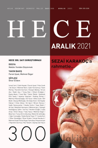 Hece Aylık Edebiyat Dergisi Sayı: 300 Aralık 2021