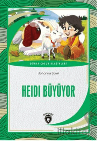 Heidi Büyüyor Dünya Çocuk Klasikleri