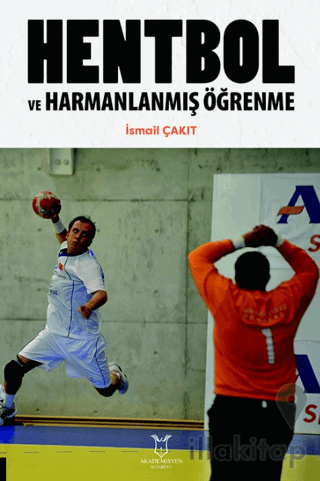 Hentbol ve Harmanlanmış Öğrenme