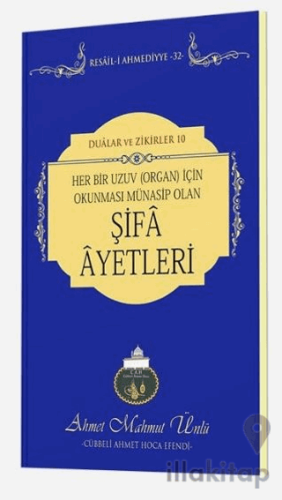 Her Bir Uzuv İçin Şifa Ayetleri