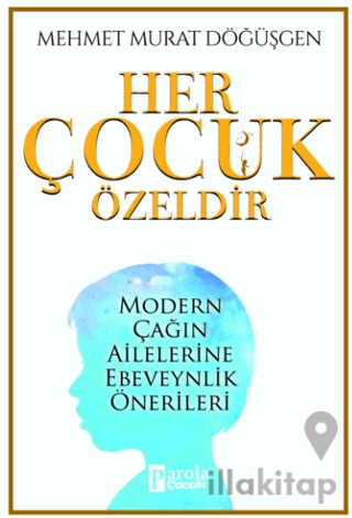 Her Çocuk Özeldir