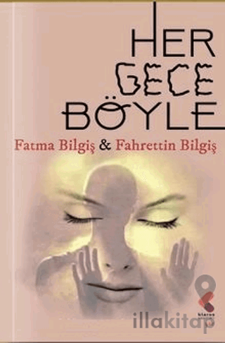 Her Gece Böyle