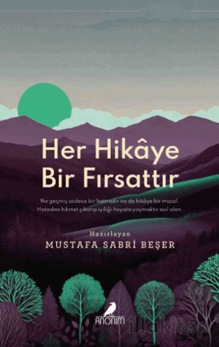 Her Hikaye Bir Fırsattır