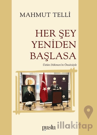 Her Şey Yeniden Başlasa