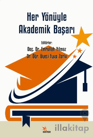 Her Yönüyle Akademik Başarı