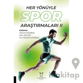 Her Yönüyle Spor Araştırmaları II