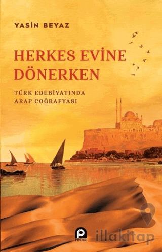 Herkes Evine Dönerken