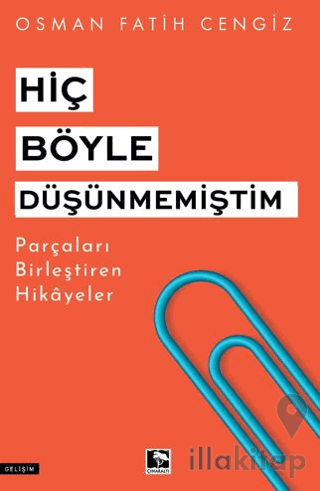 Hiç Böyle Düşünmemiştim