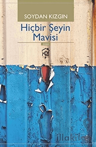 Hiçbir Şeyin Mavisi