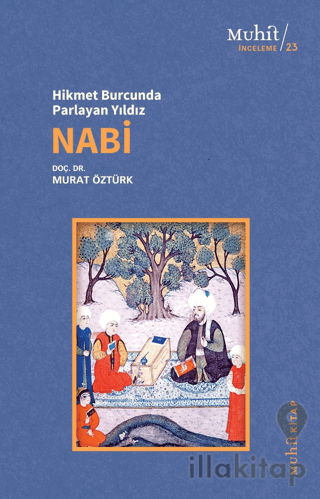 Hikmet Burcunda Parlayan Yıldız Nabi