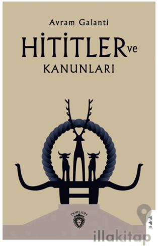 Hititler ve Kanunları