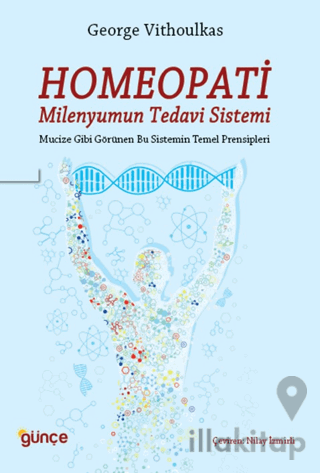 Homeopati - Milenyumun Tedavi Sistemi