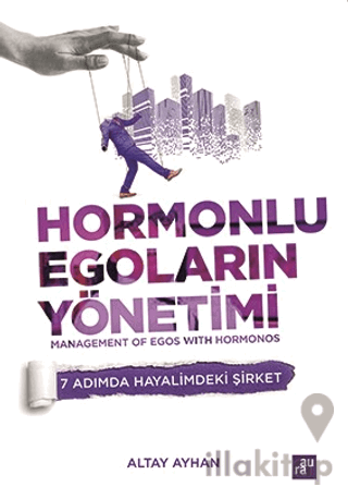 Hormonlu Egoların Yönetimi