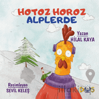 Hotoz Horoz Alplerde