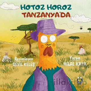 Hotoz Horoz Tanzanya’da