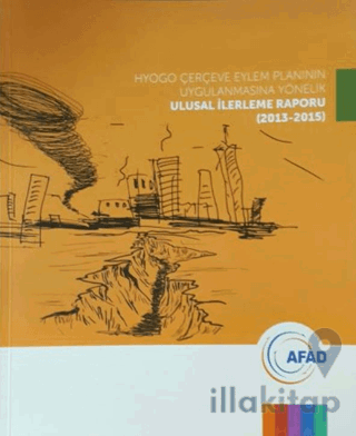 Hyogo Çerçeve Eylem Planının Uygulanmasına Yönelik Ulusal İlerleme Rap