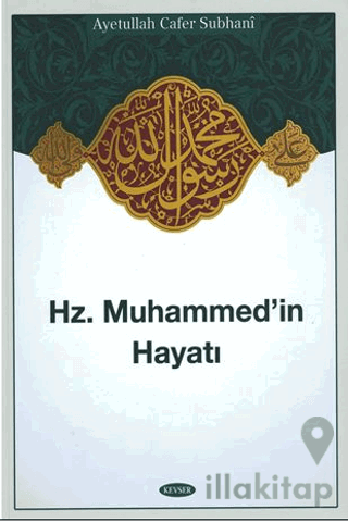 Hz. Muhammed İn Hayatı