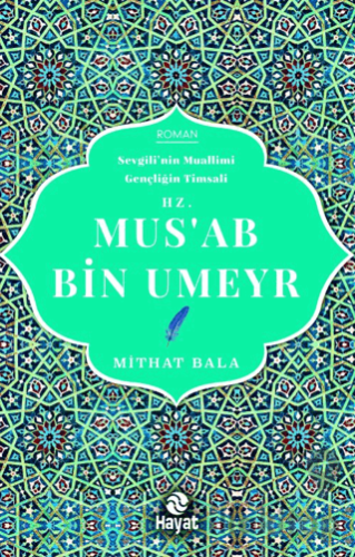 Hz. Mus'ab Bin Umeyr