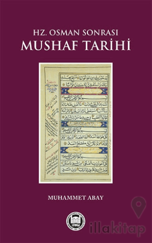 Hz. Osman Sonrası Mushaf Tarihi