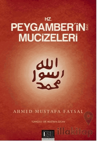 Hz. Peygamber'in (s.a.v.) Mucizeleri