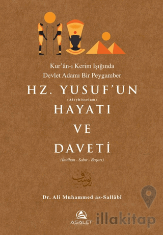 Hz. Yusuf'un Hayatı ve Daveti