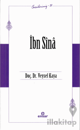 İbn Sina (Öncülerimiz-29)