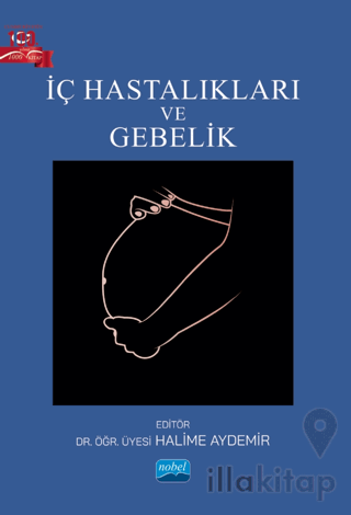 İç Hastalıkları ve Gebelik