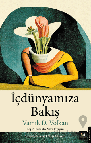 İçdünyamıza Bakış