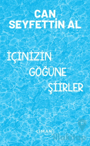 İçinizin Göğüne Şiirler