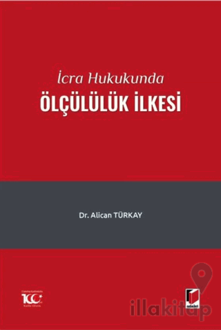 İcra Hukukunda Ölçülülük İlkesi