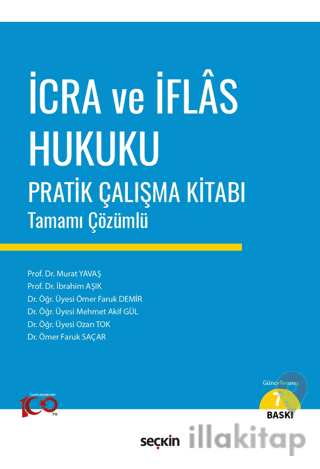 İcra ve İflas Hukuku Pratik Çalışma Kitabı