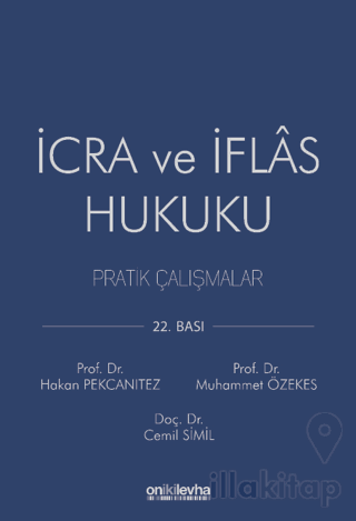 İcra ve İflas Hukuku Pratik Çalışmalar