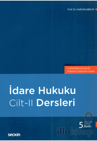 İdare Hukuku Dersleri Cilt-II