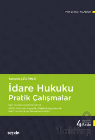 İdare Hukuku Pratik Çalışmalar