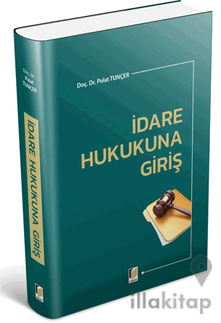 İdare Hukukuna Giriş