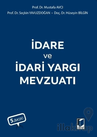 İdare ve İdari Yargı Mevzuatı