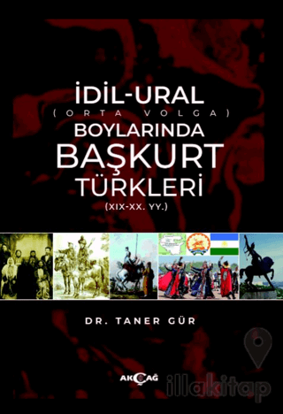 İdil-Ural Boylarında Başkurt Türkleri