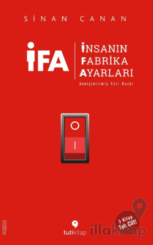 İFA - İnsanın Fabrika Ayarları (Genişletilmiş Yeni Baskı)