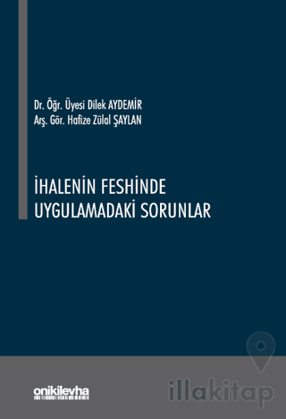 İhalenin Feshinde Uygulamadaki Sorunlar