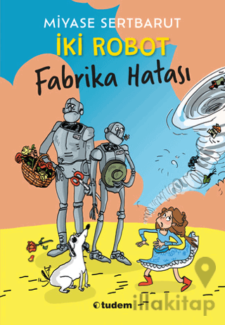 İki Robot - Fabrika Hatası