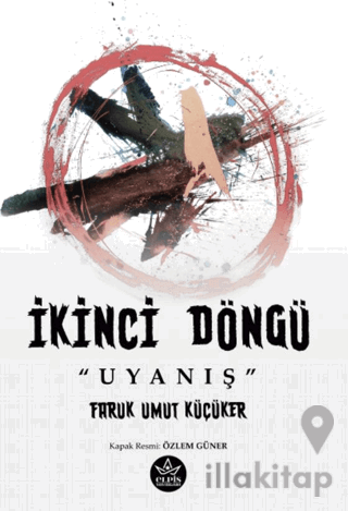 İkinci Döngü “Uyanış”