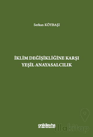 İklim Değişikliğine Karşı Yeşil Anayasalcılık