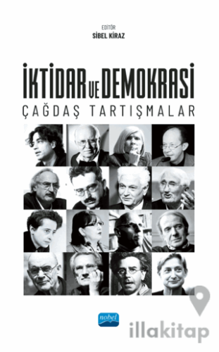 İktidar ve Demokrasi: Çağdaş Tartışmalar