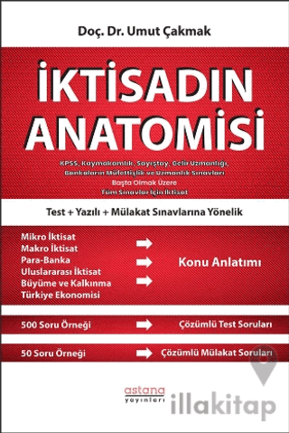 İktisadın Anatomisi - KPSS, Kaymakamlık, Sayıştay, Gelir Uzmanlığı, Ba