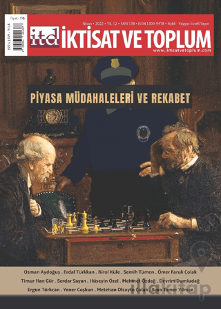 İktisat ve Toplum Dergisi 138. Sayı: Piyasa Müdahaleleri Ve Rekabet